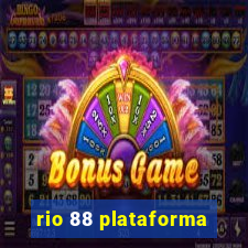 rio 88 plataforma